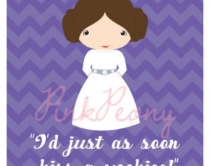 STAR WARS Inspired Princess Leia 8x10 print quote WOOKIEE Nursery ...