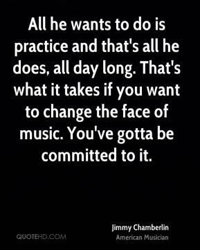 More Jimmy Chamberlin Quotes