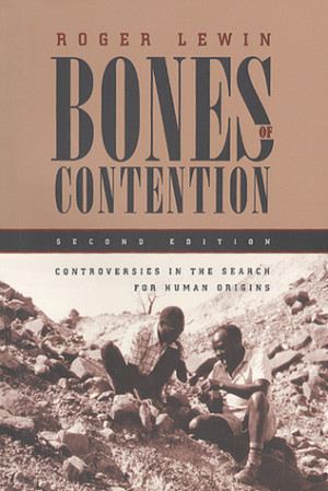 Clare's Reviews > Bones of Contention: Controversies in the Search for ...