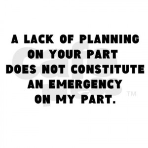 Lack of planning