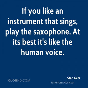 Stan Getz Quotes