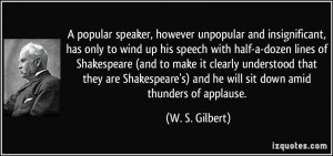 popular speaker, however unpopular and insignificant, has only to ...