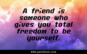 Friendship quotes...