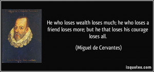 More Miguel de Cervantes Quotes