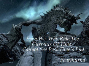 Go Back > Gallery For > Skyrim Paarthurnax Quotes