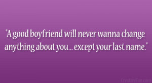 Good Quotes For Your Boyfriend