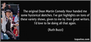 original Dean Martin Comedy Hour handed me some hysterical sketches ...