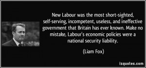 New Labour was the most short-sighted, self-serving, incompetent ...