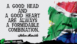 Good Head And A by nelson-mandela Picture Quotes