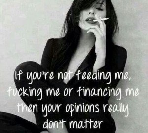 Your opinion really doesn't matter.