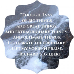 Richard Gilbert quote