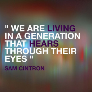 Quote by Sam Cintron .