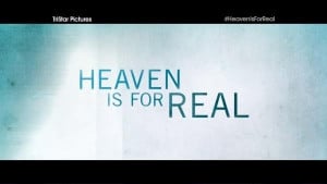 Heaven Is For Real - Heaven Quote