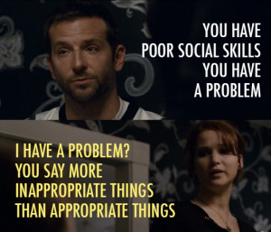 Silver Linings Playbook. I've never seen this movie, but that quote is ...