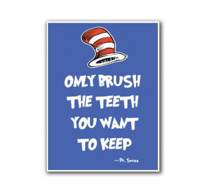 Office Decor Dr. Seuss Art Teeth Quote Poster Wall by NancysBoy, $14 ...