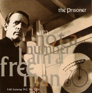 fab-featuring-mc-number-6-the-prisoner-free-man-mix-the-brothers ...