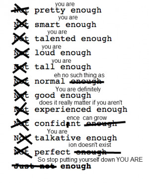 To all you girls, cut yourself a break and stop putting yourselves ...