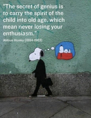 Aldous Huxley Snoopy quote love love this