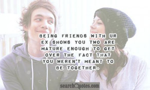 Ex Boyfriend Friendship Quotes
