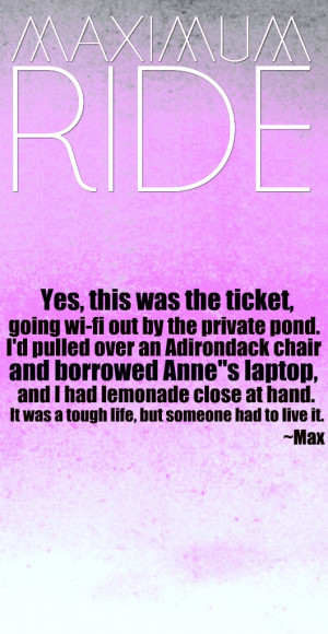 Maximum Ride Maximum Ride Quote