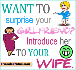 Surprise your girlfriend funny quotes