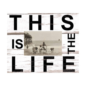 Fotolijst wit met quote: This is the Life