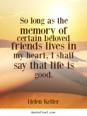 Quotes About Friendship By Helen Keller