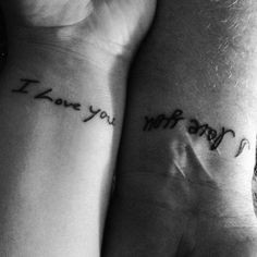 My very first (but definitely not last tattoo) with my man:) 'I love ...