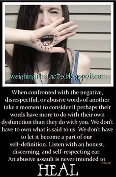... Quotes | Be aware: Verbal abuse may eventually escalate into physical