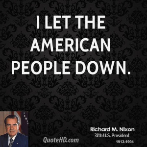 let the American people down.