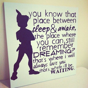 ... Quotes Disney, Peter Pan Canvas Paintings, Peter Pan Quotes, 20X20