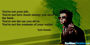 Tyler Durden Quote Fight Club Twitter Header