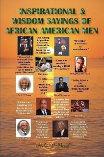 Inspirational & Wisdom Sayings of African American Men