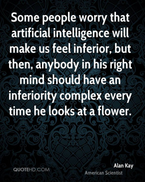 Some people worry that artificial intelligence will make us feel ...
