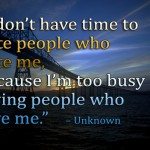 Get Busy Loving Those Who Love You