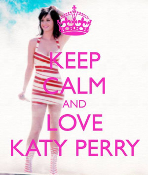 Keep Clam And - Katy Perry Picture