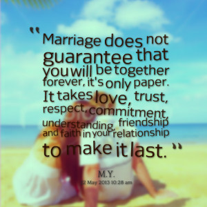 ... love, trust, respect, commitment, understanding, friendship and faith