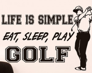... golf quote words for Walls, golfer swinging club, sports, gift for dad
