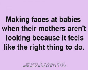 babies, lol, quotes, relate, true, true story