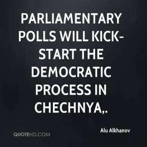 ... polls will kick-start the democratic process in Chechnya