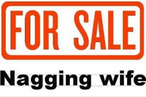 Top 10 Reasons Wives Nag