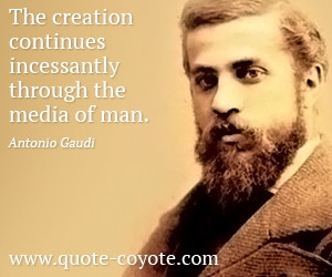 Antonio Gaudi quotes