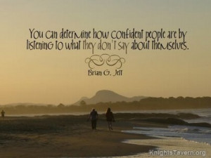 You can determine how confident people are by listening to what they ...