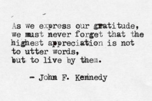 quotes_We must never forget - by John F Kennedy