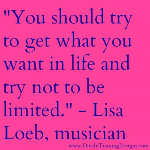 Great quote from Lisa Loeb I @DITDesigns #LisaLoeb #HappyBirthday # ...