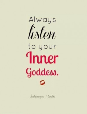 Inner goddess