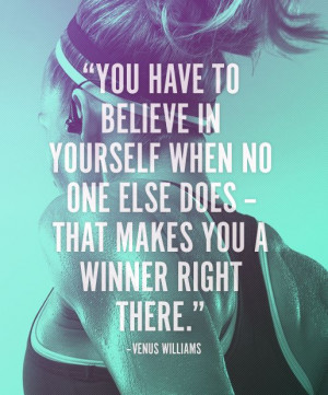 Fitness Motivation Quote – You have to believe in yourself when no ...