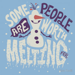 Risa Rodil › Portfolio › Frozen: Some People Are Worth Melting For
