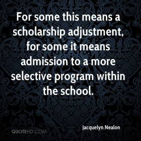 Jacquelyn Nealon - For some this means a scholarship adjustment, for ...
