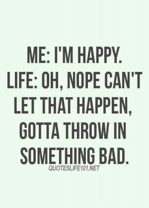 advice, cute, girls, live, love, nope cant happen, pretty, quote ...